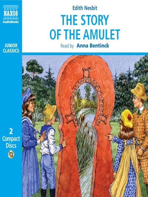 Title details for The Story of the Amulet by Edith Nesbit - Wait list